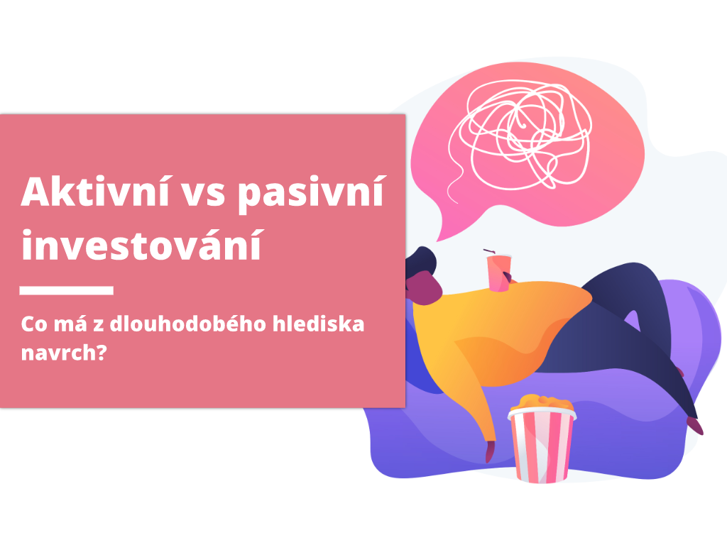 aktivní pasivní investování sociální sítě
