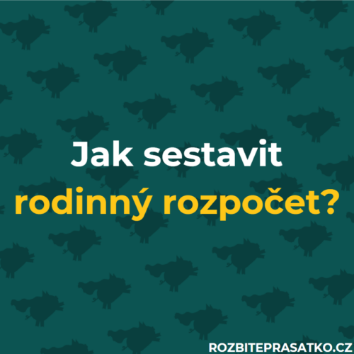 Jak sestavit rodinný rozpočet