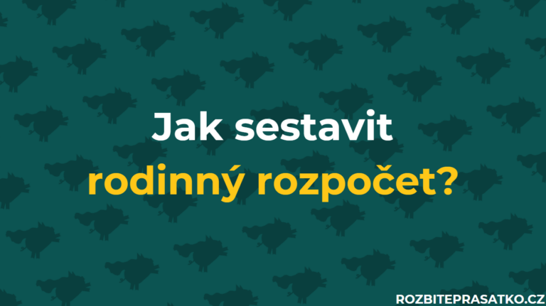 Jak sestavit rodinný rozpočet