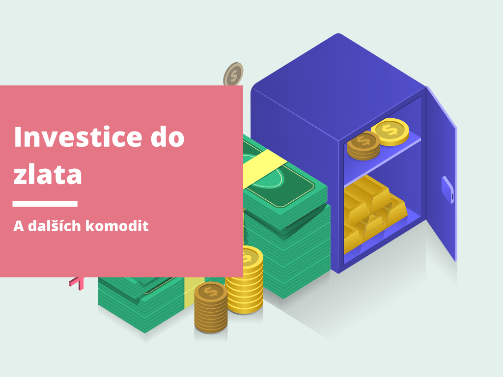 Investice do zlata