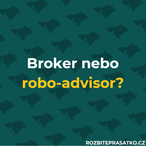 broker nebo robo-advisor?