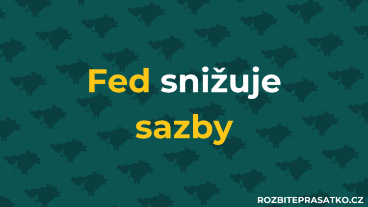 fed snižuje sazby