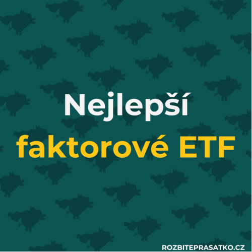 Nejlepší faktorové ETF